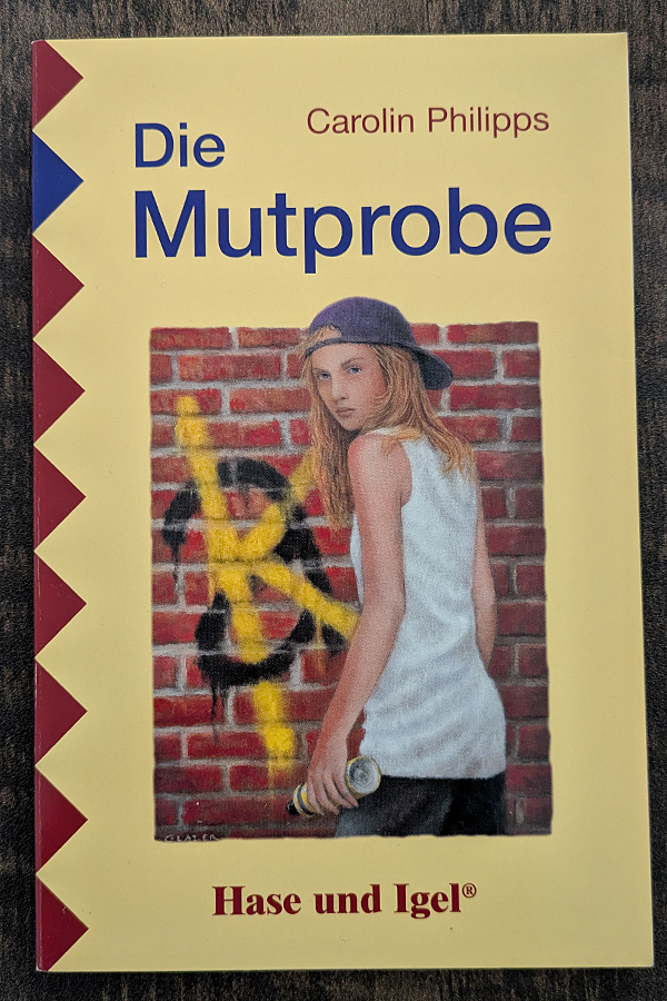 Die Mutprobe
